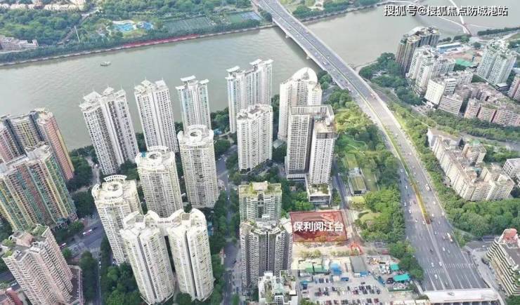 广州【保利阅江台】推新大揭秘-保利阅江台实地深解-保利阅江台欢迎您-防城港搜狐焦点